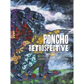 Larry "Poncho" Brown Retrospective Book